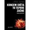 Koncem světa to teprve začne - Peter Zeihan