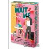Wait With Me - Amy Daws