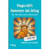 Viagra hilft Hamstern bei Jetlag (Pulpmedia)(Brožovaná)