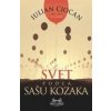 Svet podľa Sašu Kozaka (Iulian Ciocan)