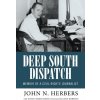 Deep South Dispatch