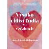 Vysoko citliví ľudia vo vzťahoch - Tanya Carroll Richardson