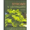 Trefný Jiří: Stromy v léčitelství (putování za stromy; popisy druhů; původ názvů; mytologie; recepty pro zdraví; zajímavosti o stromech; tipy na výlety; ... ( 171 str. V5) (vydání Poznání 2018))