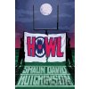 Howl - Shaun David Hutchinson