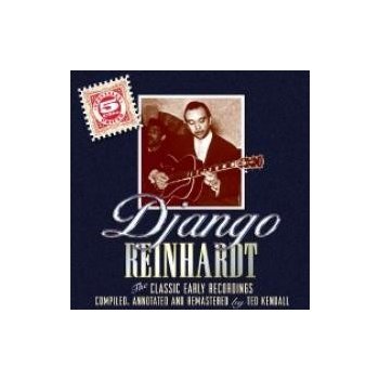 The Classic Early Recordings In Chronological Order - Django Reinhardt CD