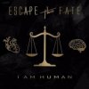 LP Escape The Fate: I Am Human