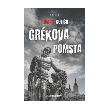 Grékova pomsta Roman Kulich