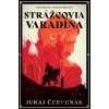 Strážcovia Varadína (Dobrodružstvá kapitána Báthoryho 1) - Juraj Červenák