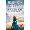 La Voie des Rois, Volume 2 (Les Archives de Roshar, Tome 1) (Brandon Sanderson)()