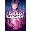 Dead Lucky, Volume 1: A Massive-Verse Book