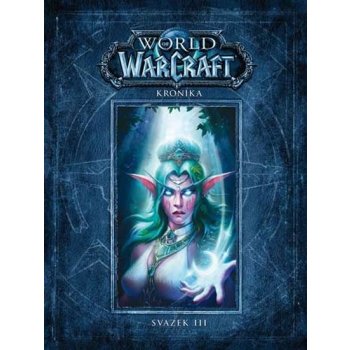 World of WarCraft Kronika 3