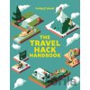 The Travel Hack Handbook - Lonely Planet