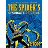 Spider's Syndicate of Crime (Cowan Ted)