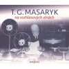T. G. Masaryk na rozhlasových vlnách - 2CD