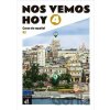 !Nos vemos! hoy 4 (B2) - Libro del alumno + MP3 descargable - Klett