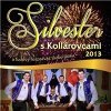 Kollárovci - Silvester s Kollárovcami 2013