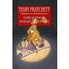 Nadělat prachy + Nevídaní akademikové - Pratchett Terry