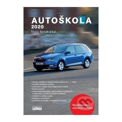 Autoškola 2020 - Matěj Barták a kolektiv