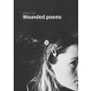 Wounded poems - Elliotte P. Joel