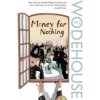 Money for Nothing