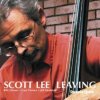 Leaving (Scott Lee) (CD / Album)