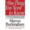 The One Thing You Need To Know (Marcus Buckingham)(Pevná)