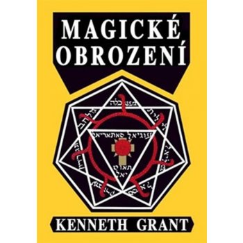 Magické obrození - Kenneth Grant