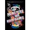 Of Monsters and Mainframes - Barbara Truelove