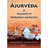 Ájurvéda: Tajemství přírodní medicíny - David Frawley, Subhash Ranade