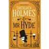 The Classified Dossier - Sherlock Holmes and Mr Hyde - Christian Klaver