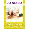 Doktor Proktor a veľká lúpež zlata - Nesbo Jo