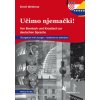 Ucimo njemacki Übungsbuch mit Lösungen, A1-B1