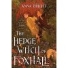 The Hedgewitch of Foxhall - Bright Anna