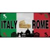 Ceduľa značka Italy Rome 30,5cm x 15,5cm Plechová tabuľa