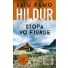 Hildur: Stopa vo fjorde (Satu Rämö)