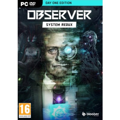 Observer: System Redux (D1 Edition)