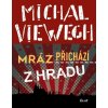 Mráz přichází z Hradu - Michal Viewegh