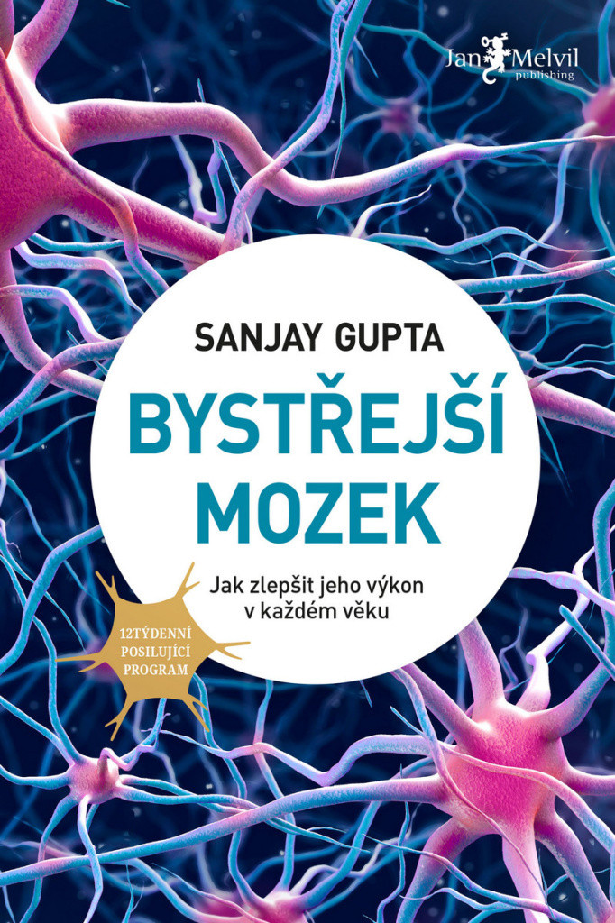 Bystřejší mozek - Sanjay Gupta