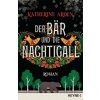 Der Bär und die Nachtigall (Katherine Arden,Michael Pfingstl)(Brožovaná)