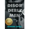 Disorderly Men (CAHILL EDWARD)(Brožovaná)