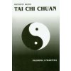 Tai Chi Chuan Filozofia i praktyka