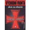 Východní fronta den za dnem 1941 - 1945 - Steve Crawford