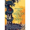 Převorství u pomerančovníku - Samantha Shannonová