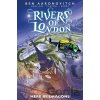 Rivers of London: Here Be Dragons - Andrew Cartmel, James Swallow, Ben Aaronovitch