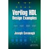 Verilog HDL Design Examples (Joseph Cavanagh)(Brožovaná)