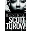 Identical (Scott Turow)(Brožovaná)