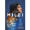 Milei, la revolución que no vieron venir (Nicolás Márquez)(Brožovaná)