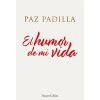 El humor de mi vida (Padilla,Paz)(Pevná)