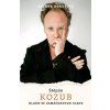 Štěpán Kozub: Klaun se zamáčknutou slzou - Zuzana Burešová