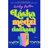 Láska medzi riadkami - Poston Ashley
